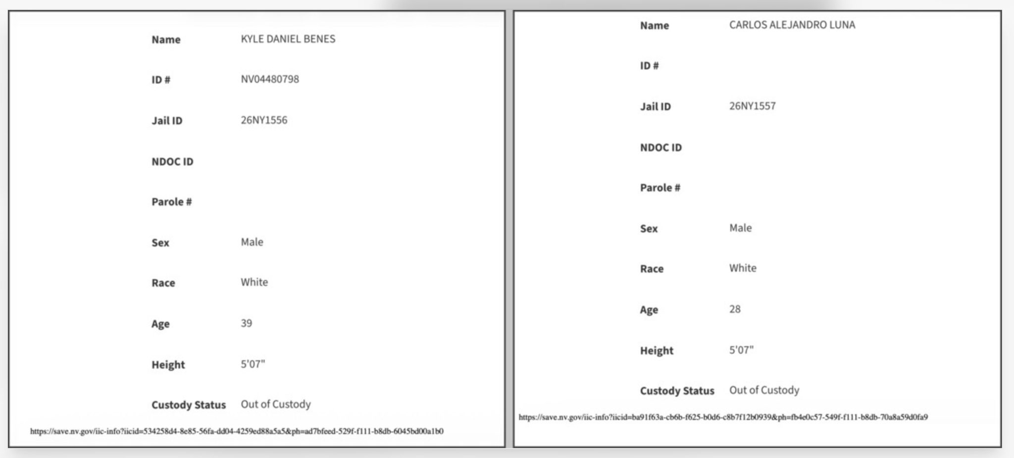 Two records side by side from Nevada S.A.V.E., the state custody database. Left: Kyle Daniel Benes, ID NV04480798, Jail ID 26NY1556, male, white, age 39, height five foot seven, Custody Status Out of Custody. Right: Carlos Alejandro Luna, Jail ID 26NY1557, male, white, age 28, height five foot seven, Custody Status Out of Custody. The save.nv.gov source URL for each record is printed beneath it.